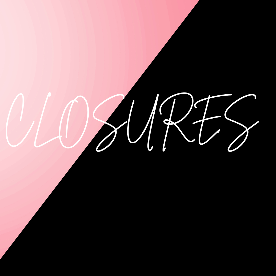 CLOSURES